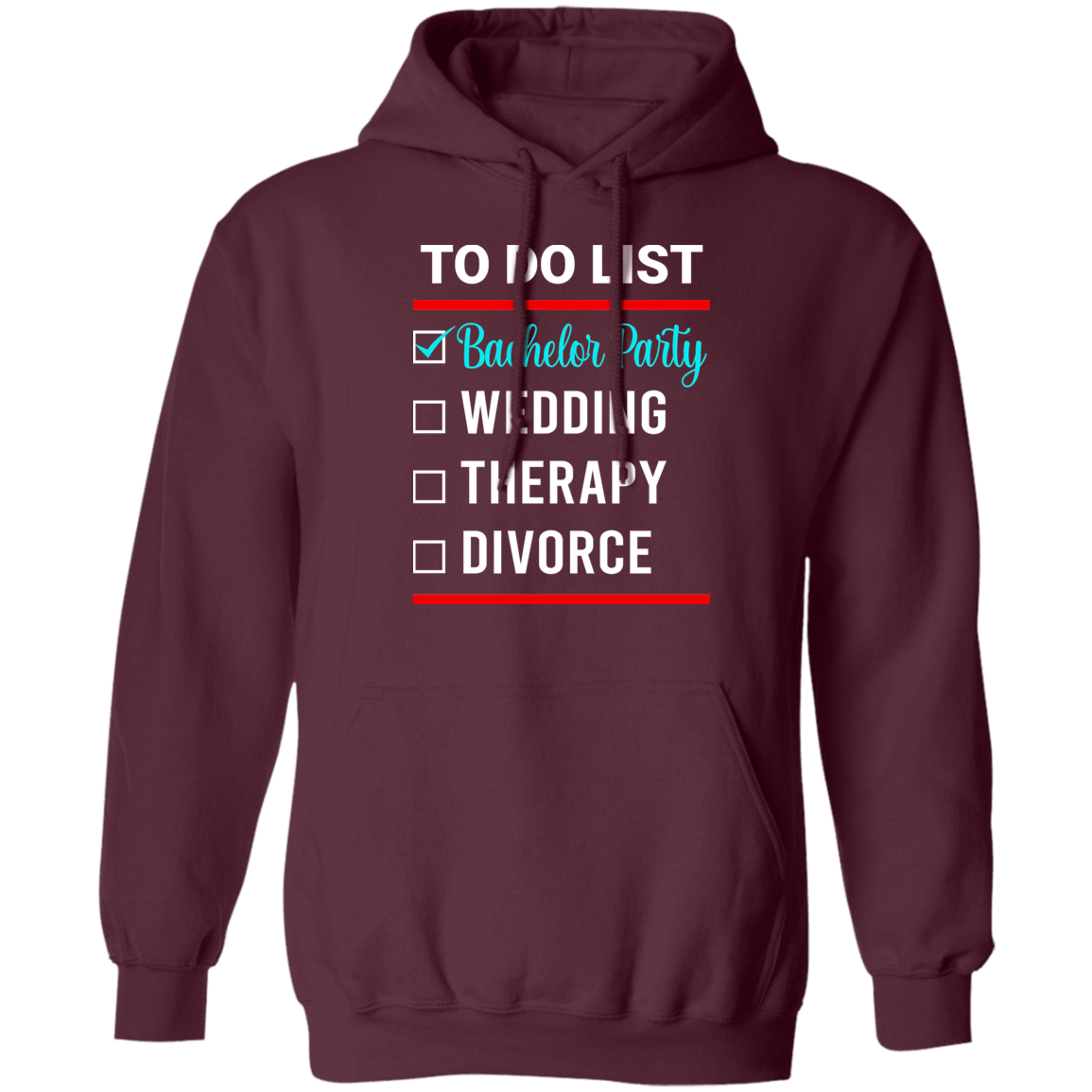 Bachelor Party Wedding Funny Hoodie