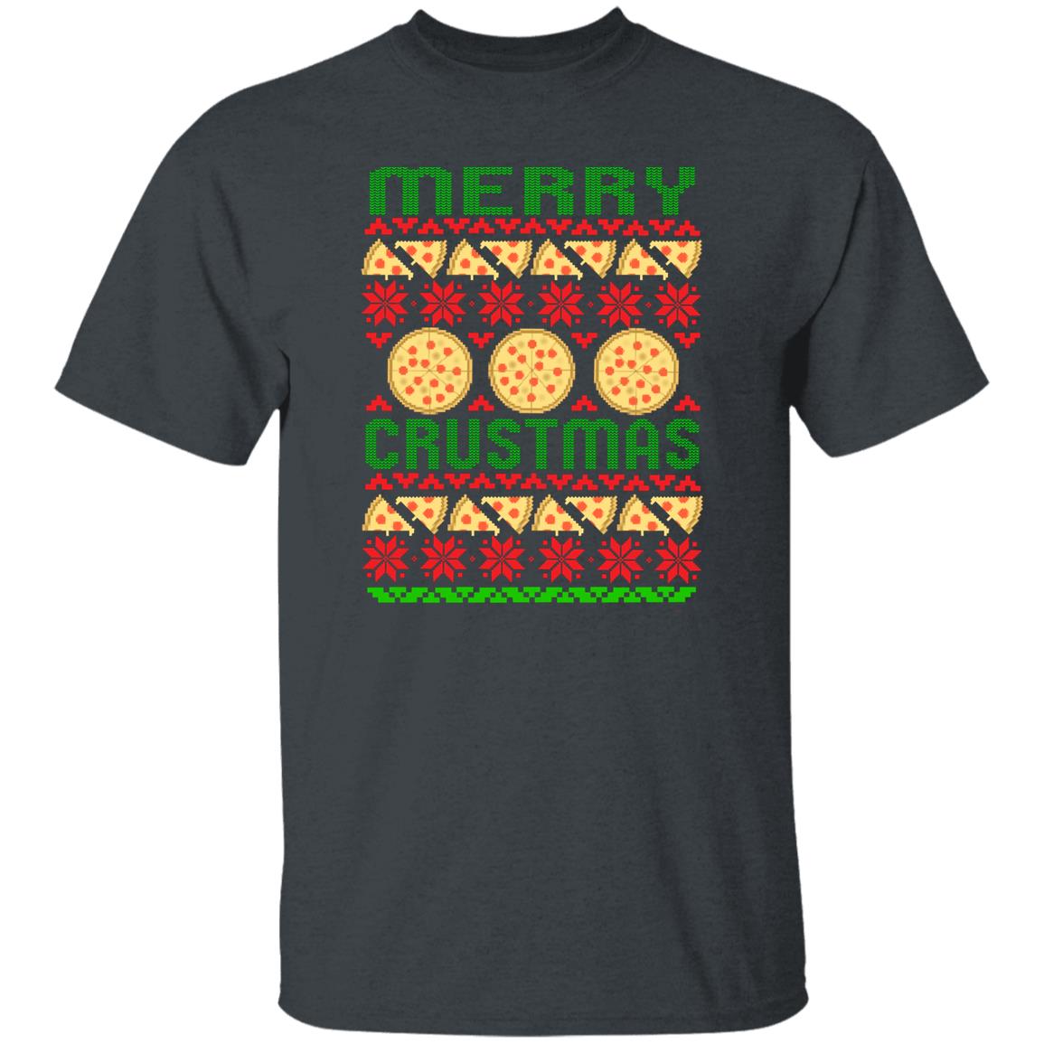 Merry Crustmas Pizza Funny Christmas T-Shirt