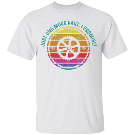 Just One More Part, I Promise! Biking Mountain Bike Youth T-Shirt