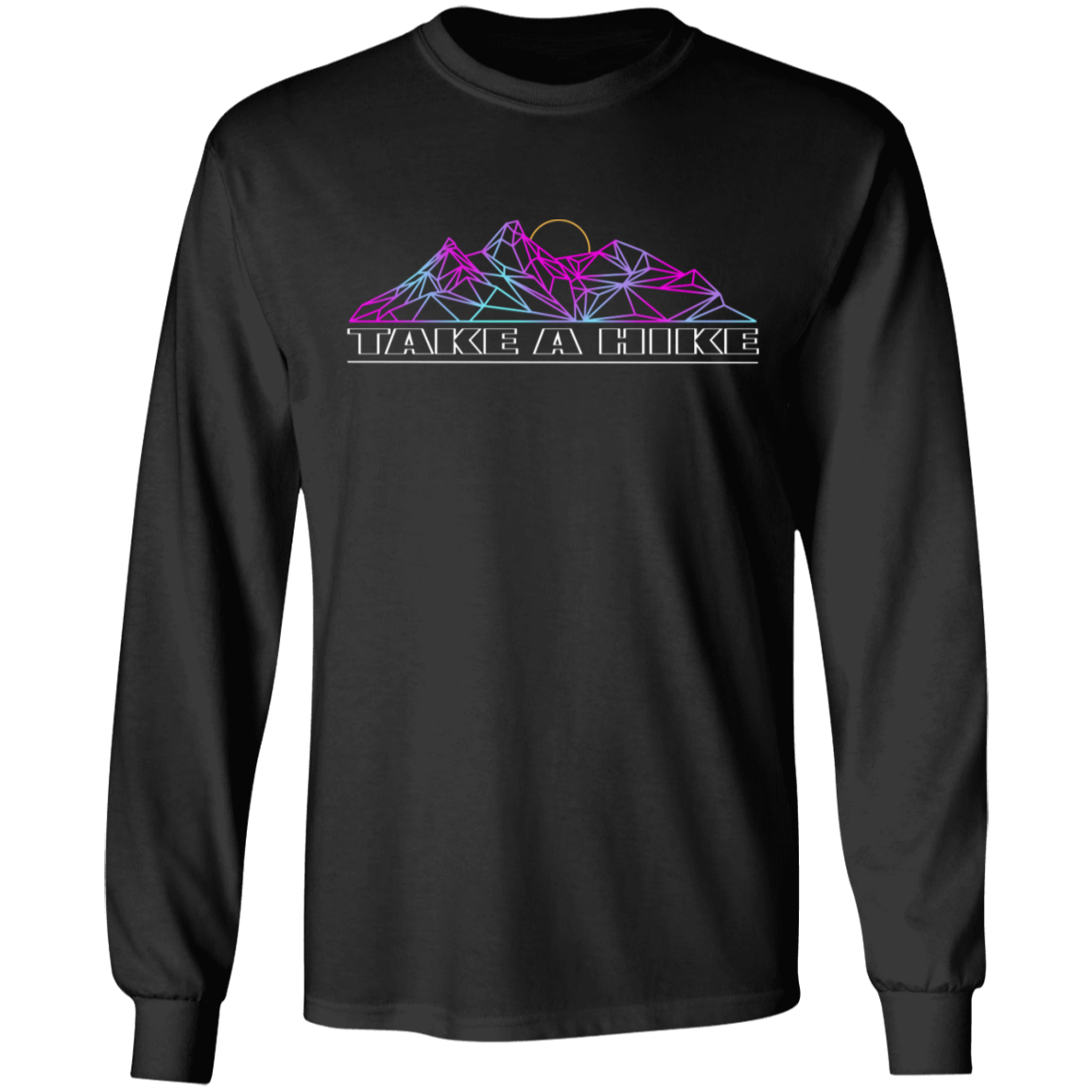 Take a Hike Abstract Camping Nature Long Sleeve T-Shirt