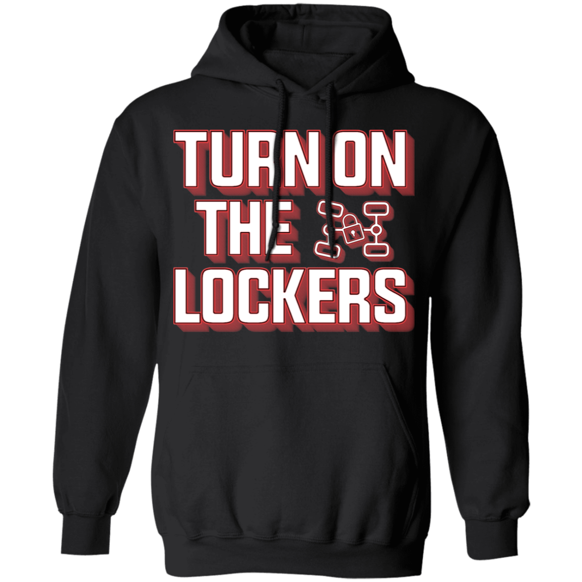 Turn On The Lockers 4x4 Off-Road  Overland Hoodie