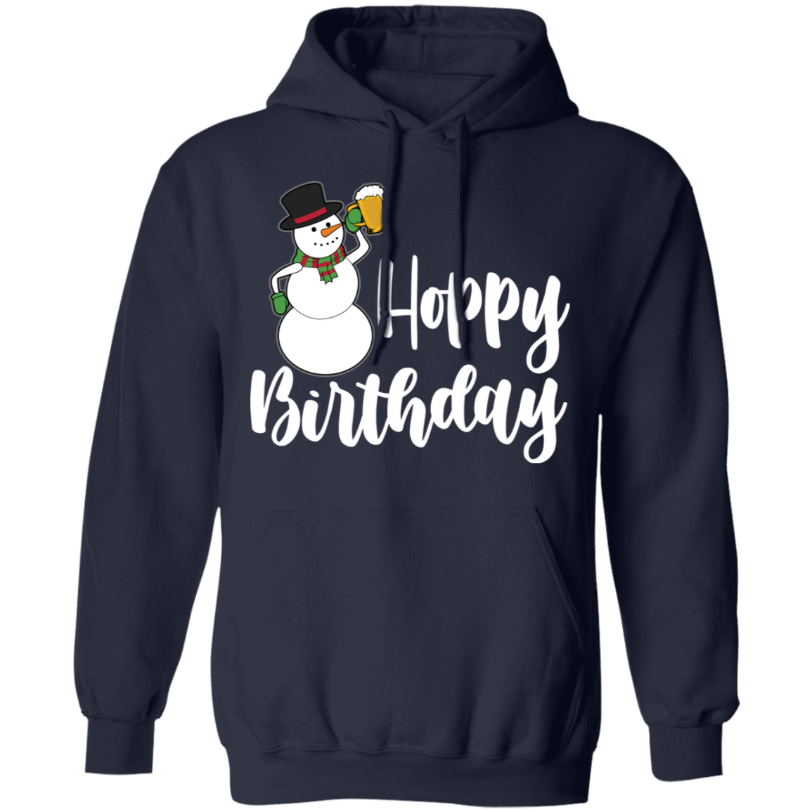Hoppy Birthday Snowman Beer Funny Christmas Pullover Hoodie