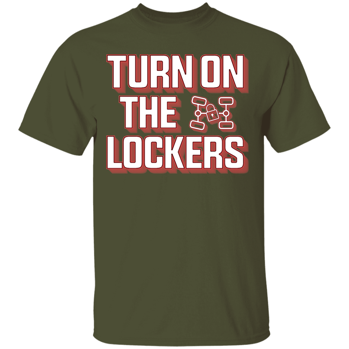 Turn On The Lockers 4x4 Off-Road Overland T-Shirt