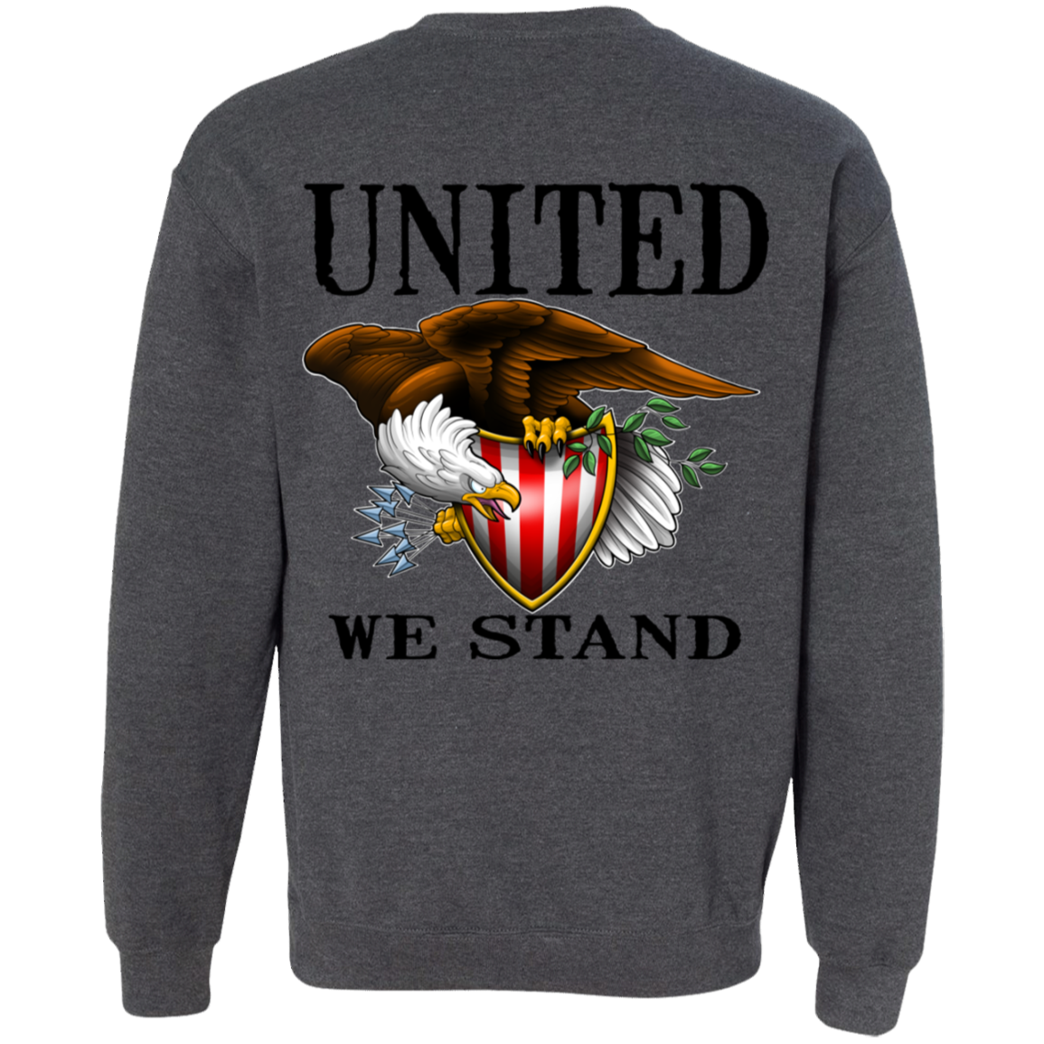 We the People United We Stand Double Sided Crewneck Sweatshirt