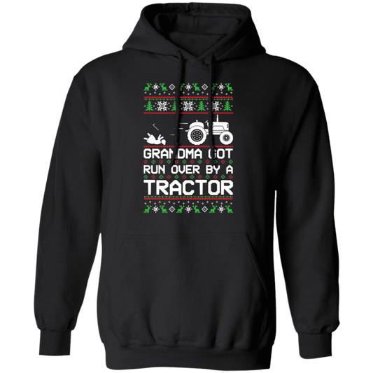 Tractor Ugly Christmas Grandma Got Run Over Pullover Hoodie
