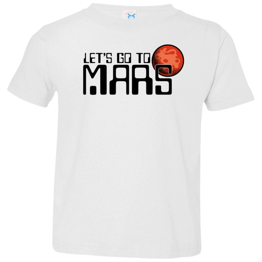 Toddler Space Lets Go to Mars Jersey T-Shirt