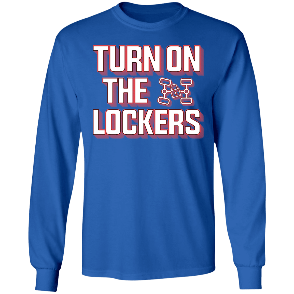 Turn On The Lockers 4x4 Off-Road Long Sleeve T-Shirt