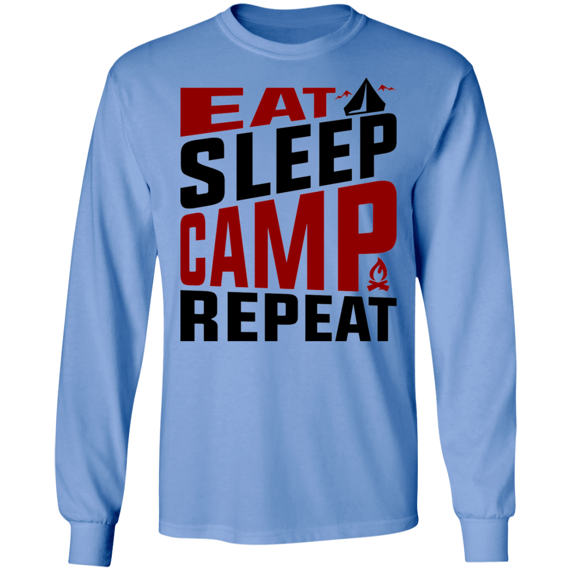 Eat Sleep Camp Repeat Camping Long Sleeve T-Shirt