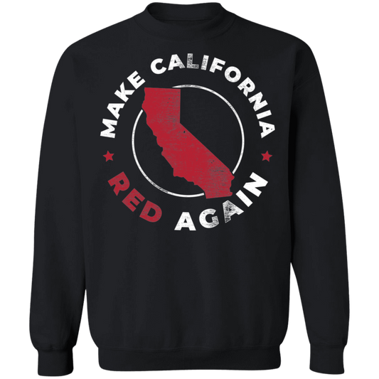 Make California Red Again Republican Crewneck Sweatshirt