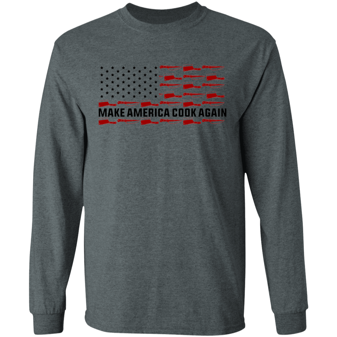 Make America Cook Again American Flag Long Sleeve T-Shirt