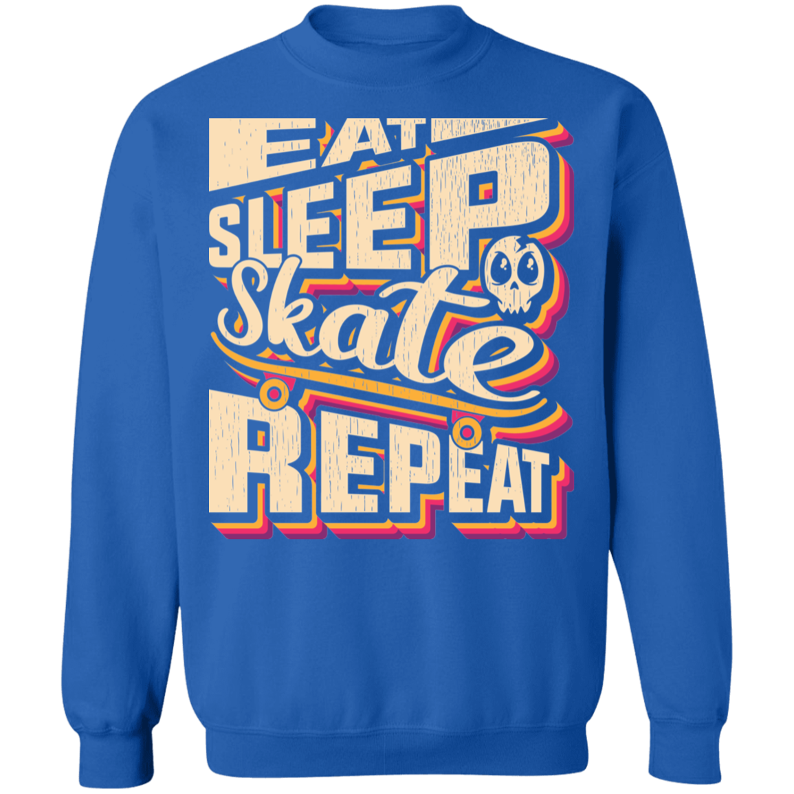 Eat Sleep Skate Repeat Skateboard Skateboarding Crewneck Sweatshirt