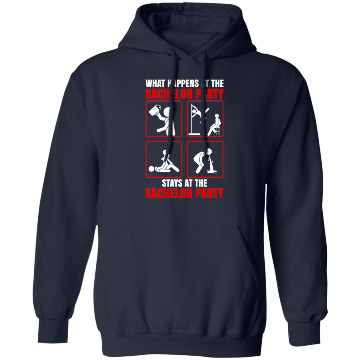 What Happens At The Bachelor Party Stays Funny Hoodie