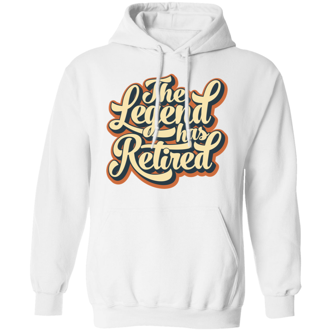The Legend Has Retired Pullover Hoodie