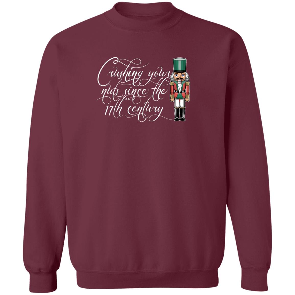 Nutcracker Crushing Your Nuts Since the 17th Century Christmas Crewneck Sweatshirt
