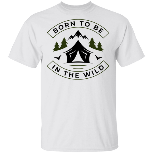 Born To Be In The Wild Camping T-Shirt