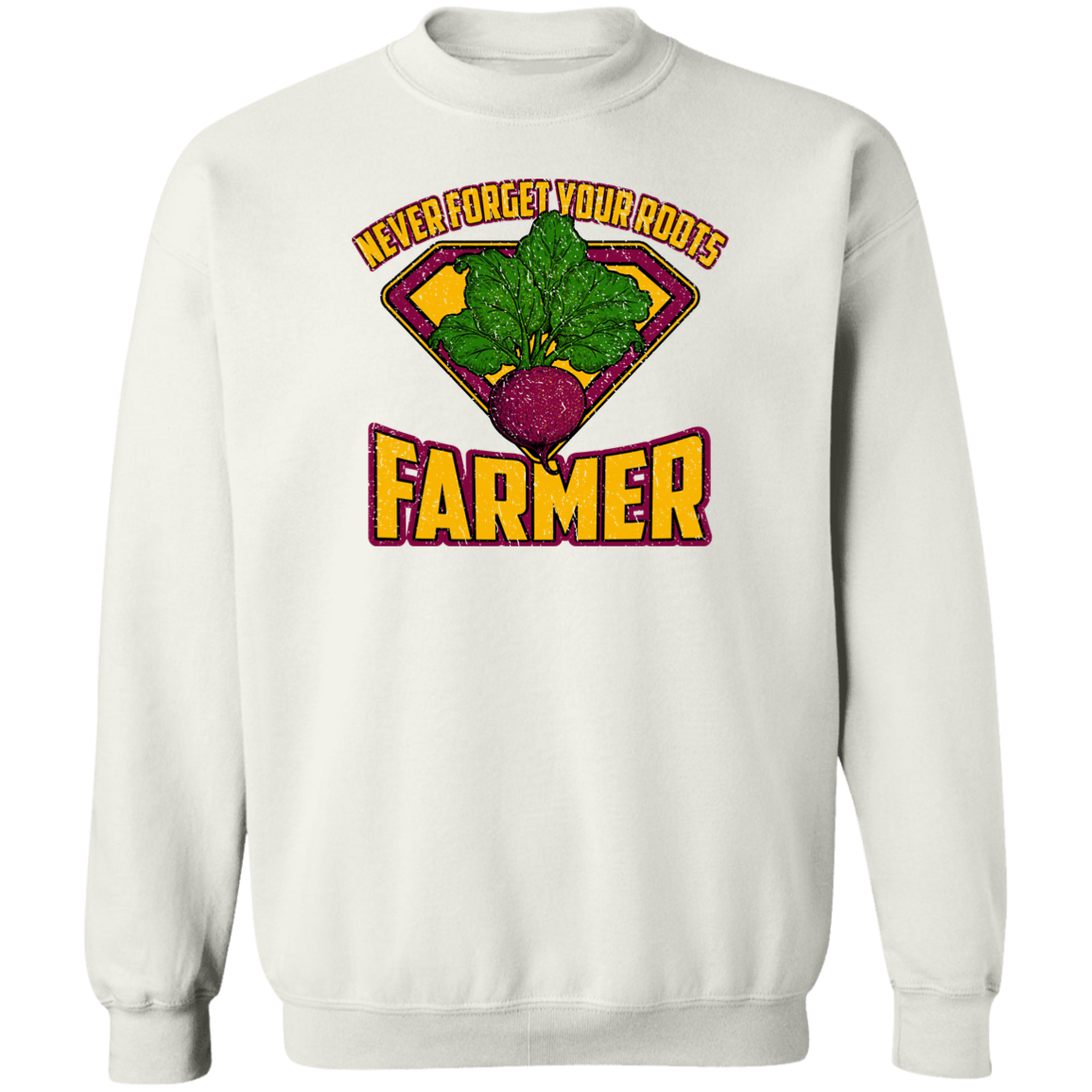 Never Forget Your Roots Farmer Crewneck Sweatshirt