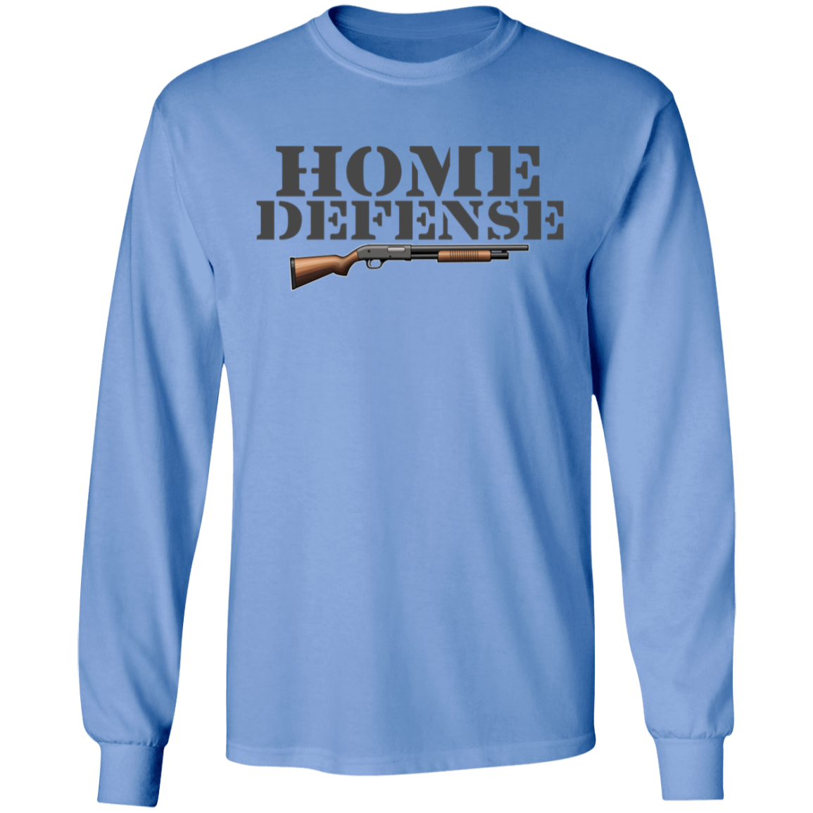 Home Defense Long Sleeve T-Shirt