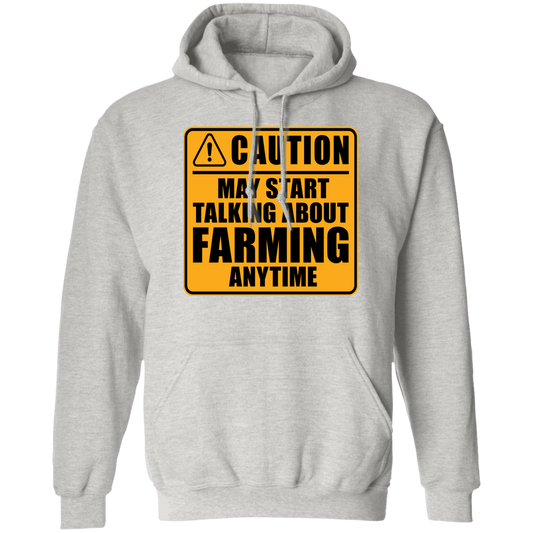 Caution May Start Talking About Farming Anytime Funny Hoodie