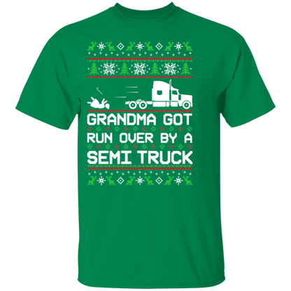Semi Truck Grandma Got Run Over Ugly Christmas T-Shirt