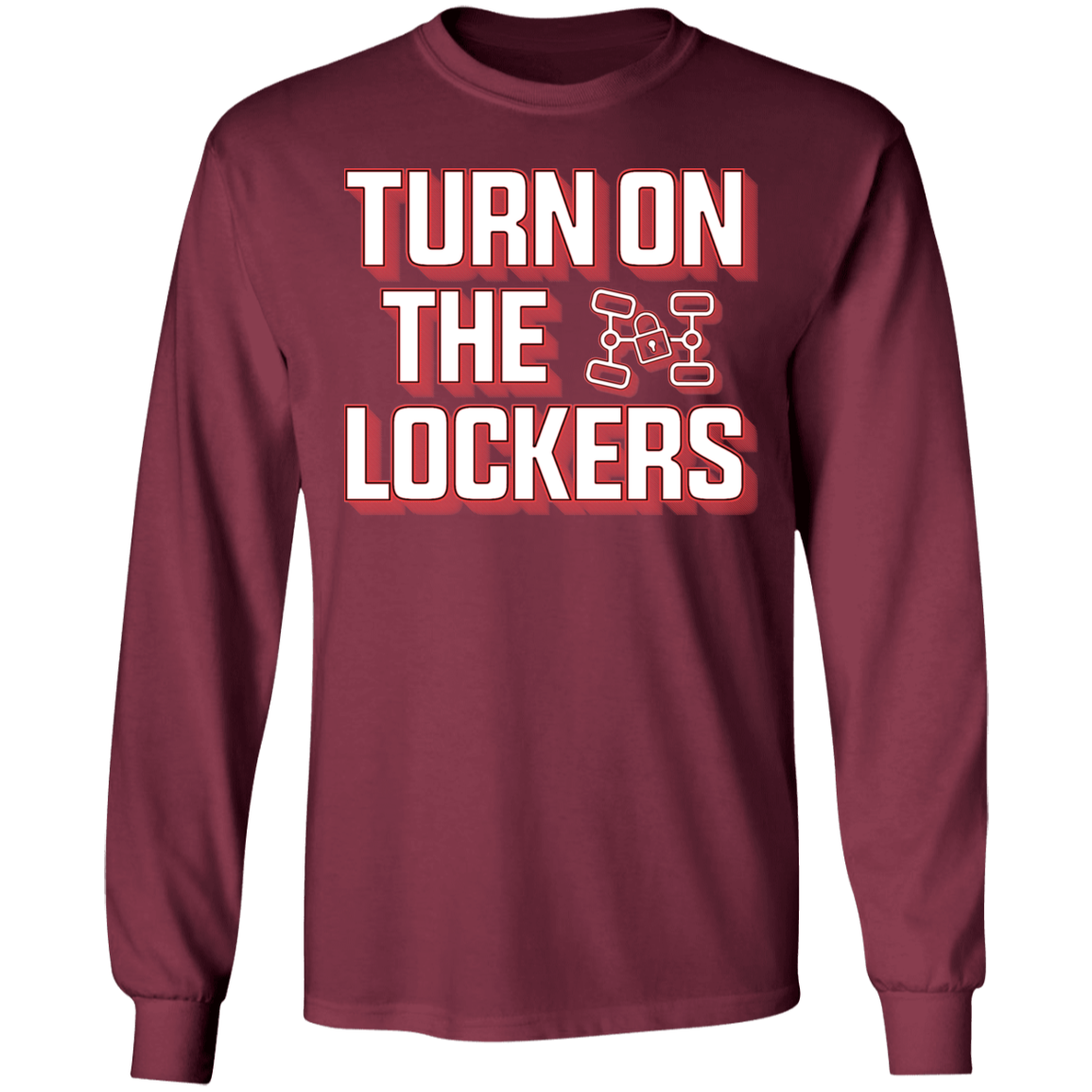 Turn On The Lockers 4x4 Off-Road Long Sleeve T-Shirt