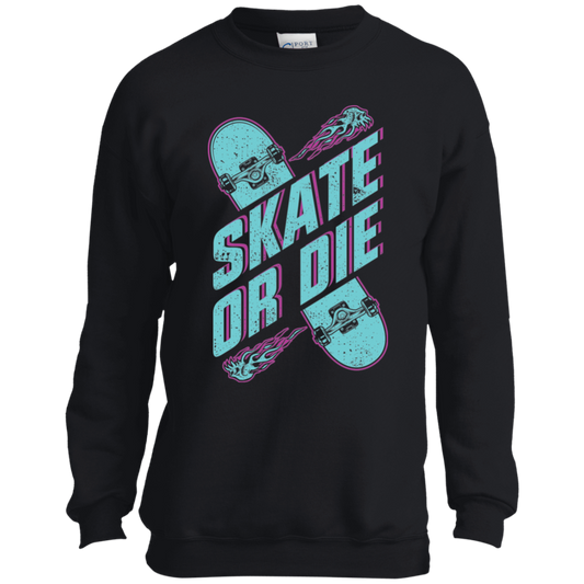 Skate or Die Skateboarding Skating Youth Crewneck Sweatshirt