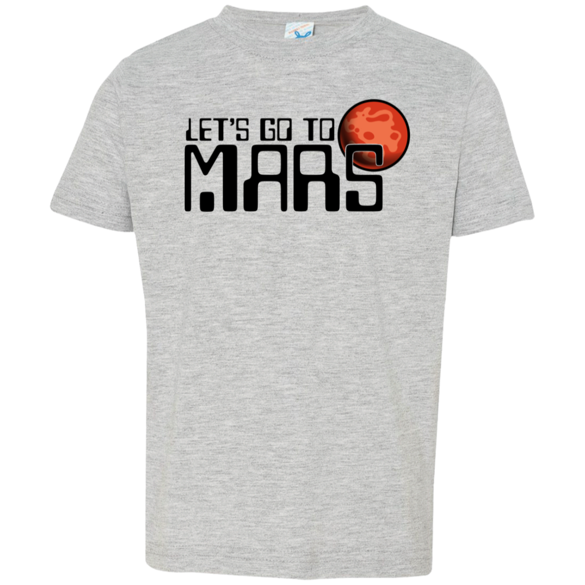Toddler Space Lets Go to Mars Jersey T-Shirt