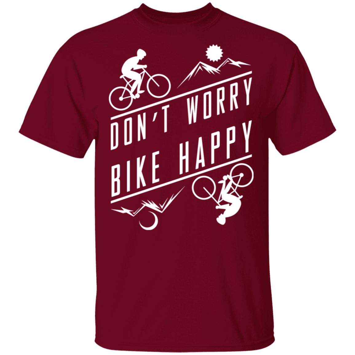 Don't Worry Bike Happy Mountain Biking T-Shirt
