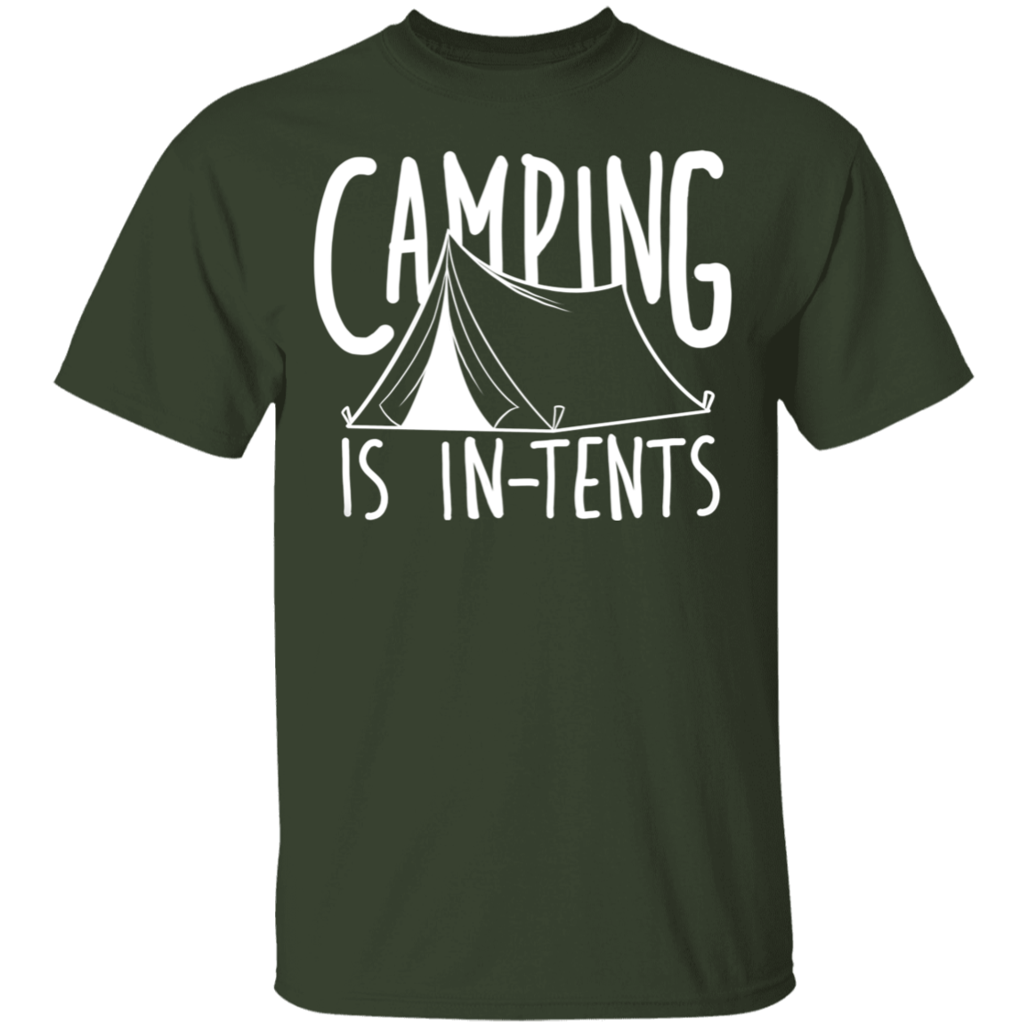 Camping is In-Tents Funny Nature T-Shirt