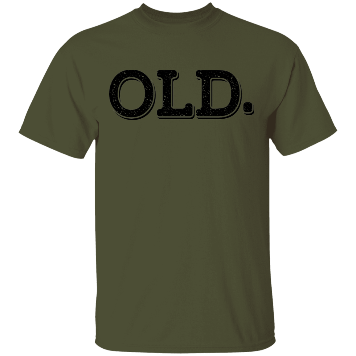 Old. Old Man Birthday T-Shirt