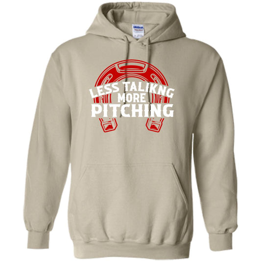 Less Talk More Pitching Horseshoe Pullover Hoodie