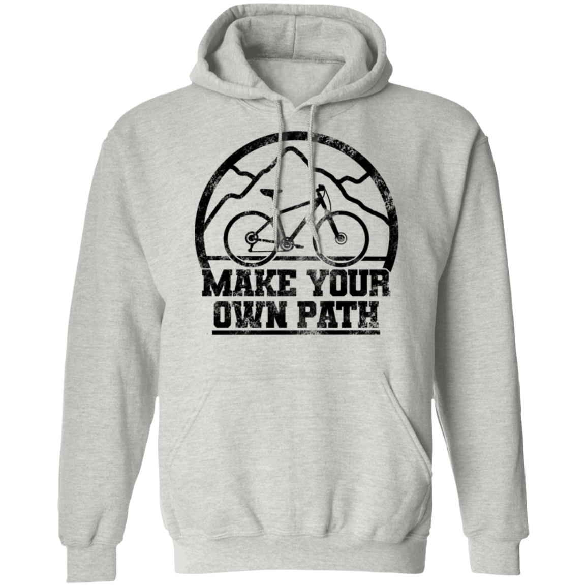 Make Your Own Path Mountain Biking Pullover Hoodie