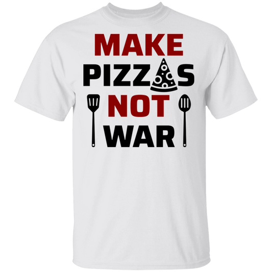 Make Pizzas Not War Cooking T-Shirt