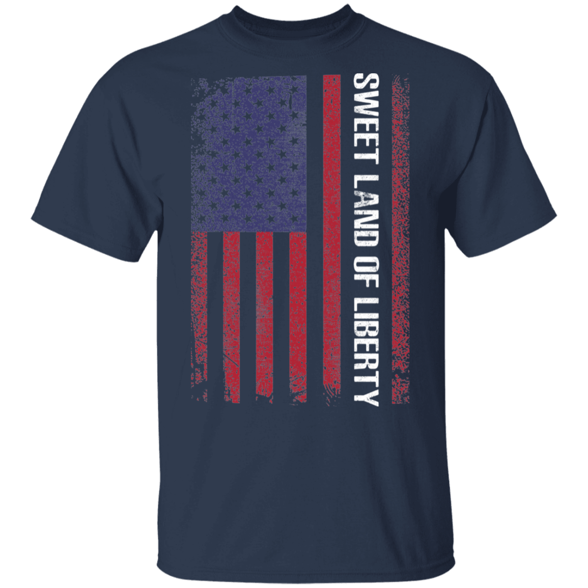 Sweet Land Of Liberty American Flag  T-Shirt