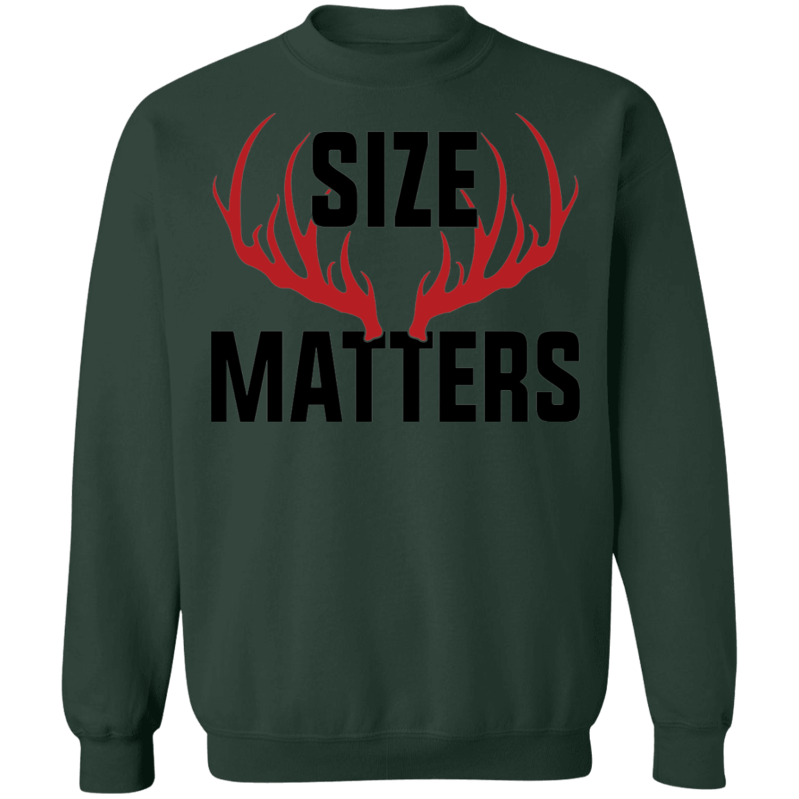 Size Matters Hunting Crewneck Sweatshirt