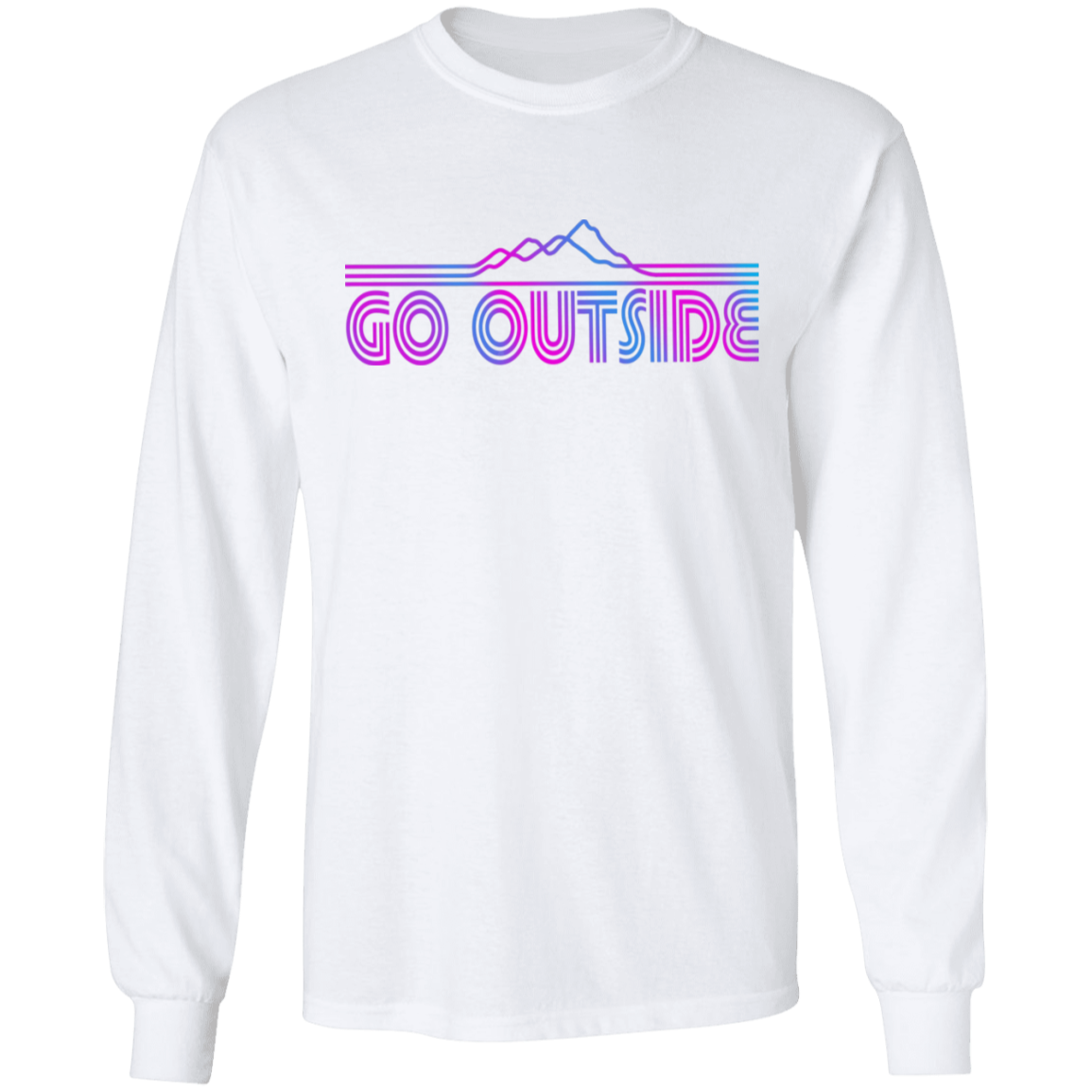 Go Outside Camping Nature Long Sleeve T-Shirt