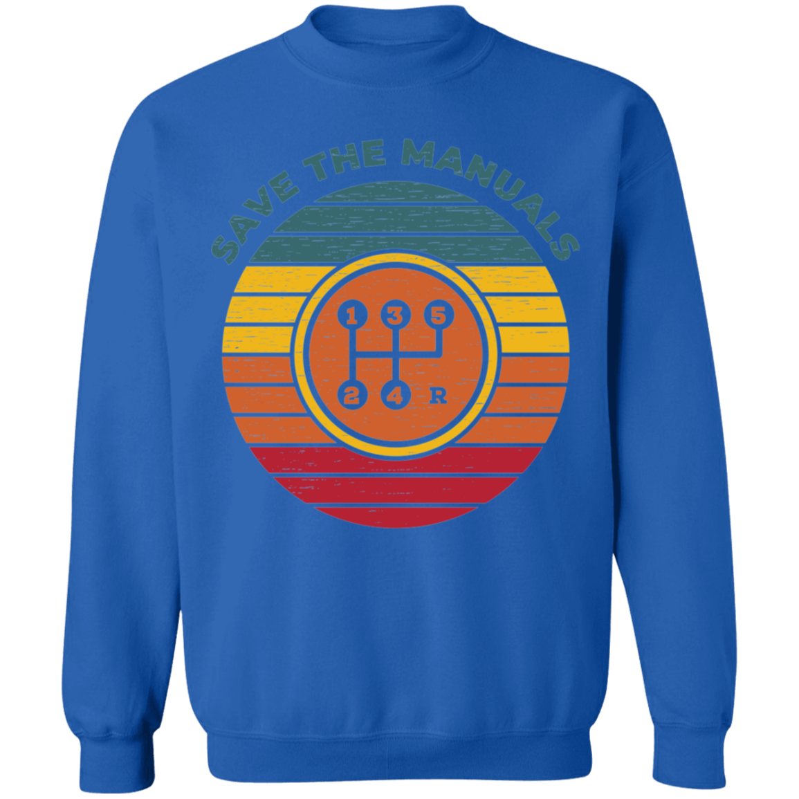 Save the Manuals Stick Shift 5 Speed Crewneck Sweatshirt