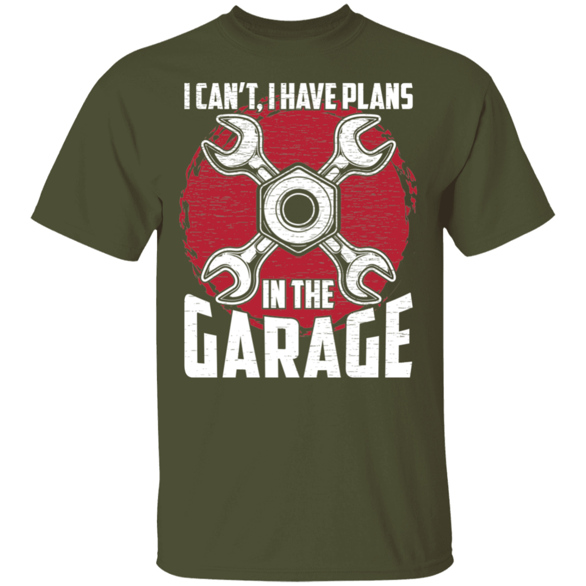I Can't, I Have Plans In The Garage Automotive Mechanic T-Shirt
