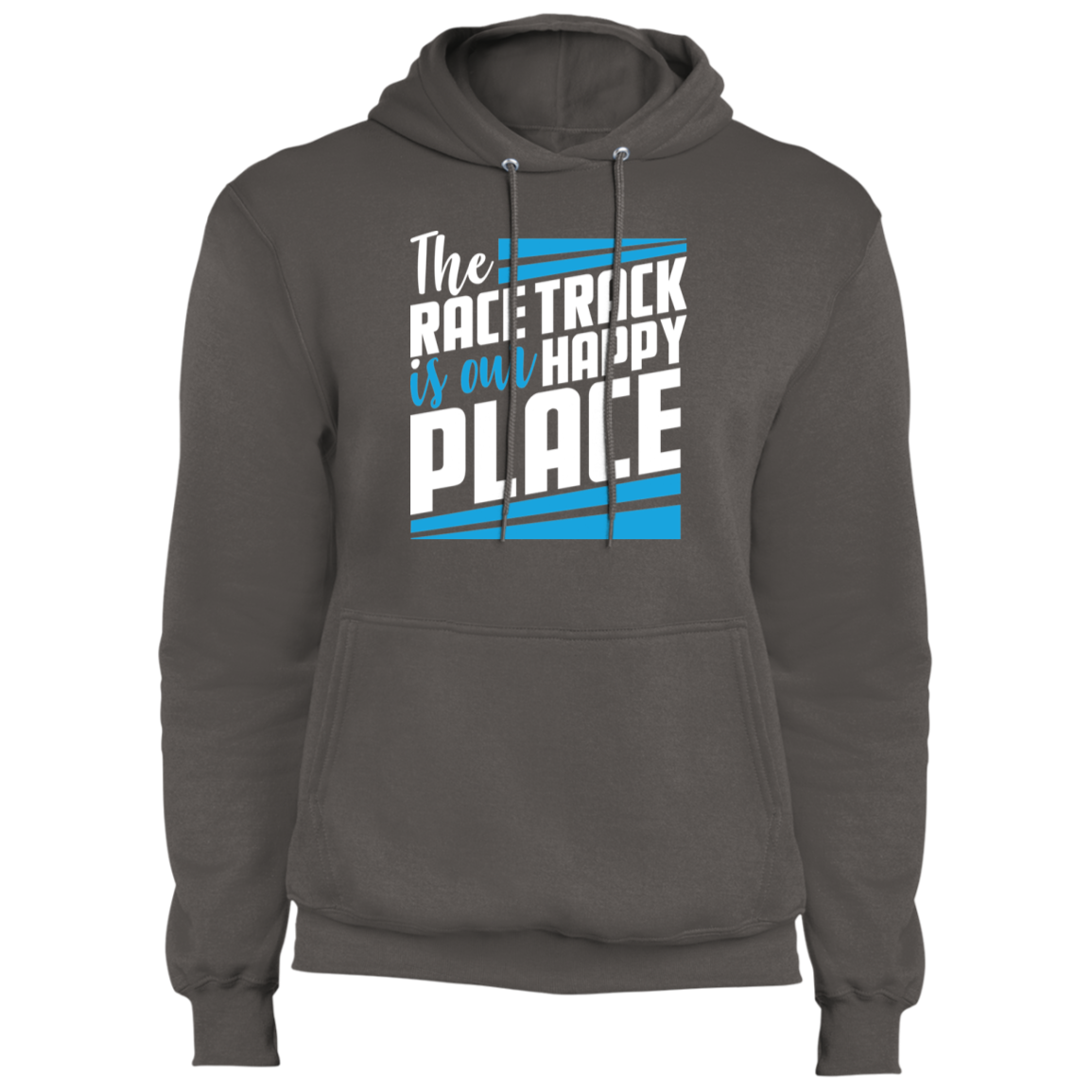 The Race Track Is Our Happy Place Racing Pullover Hoodie