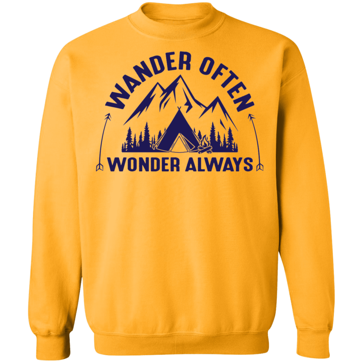 Wander Often Wonder Always Camping Outdoor Crewneck Sweatshirt