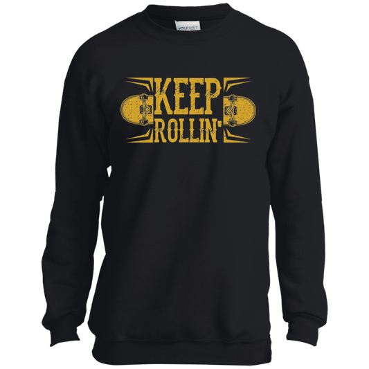 Keep Rolling Skateboarding Skateboarder Youth Crewneck Sweatshirt