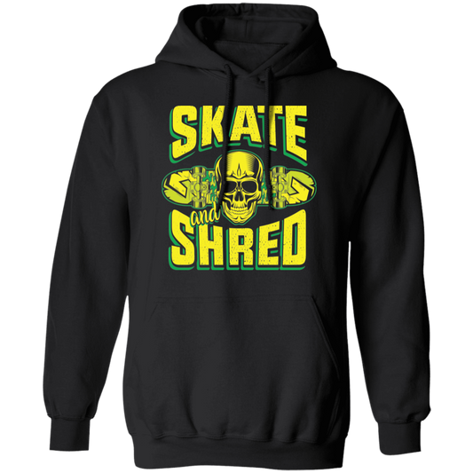 Skate and Shred Skateboarding Skateboard Pullover Hoodie