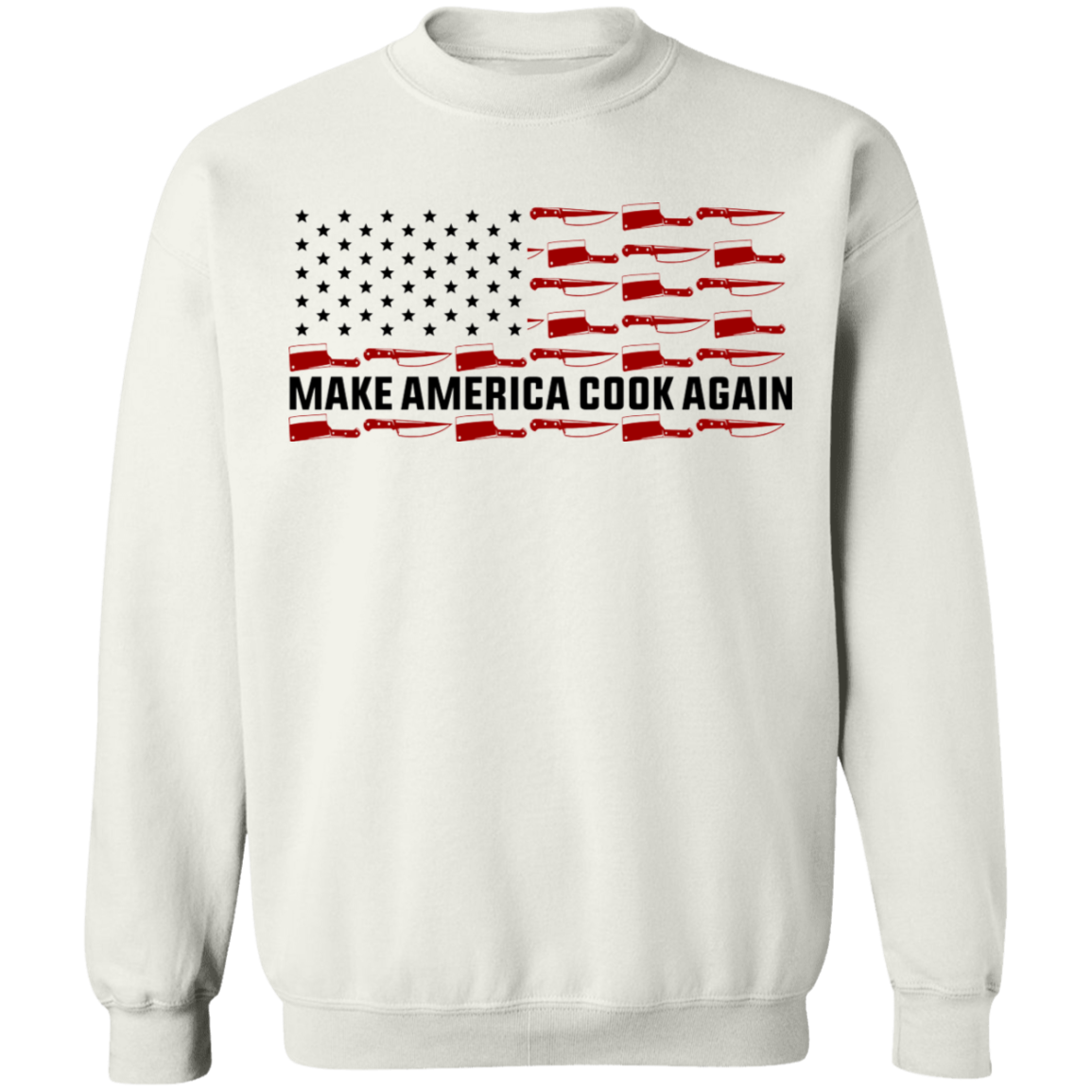 Make America Cook Again American Flag Chef Crewneck Sweatshirt