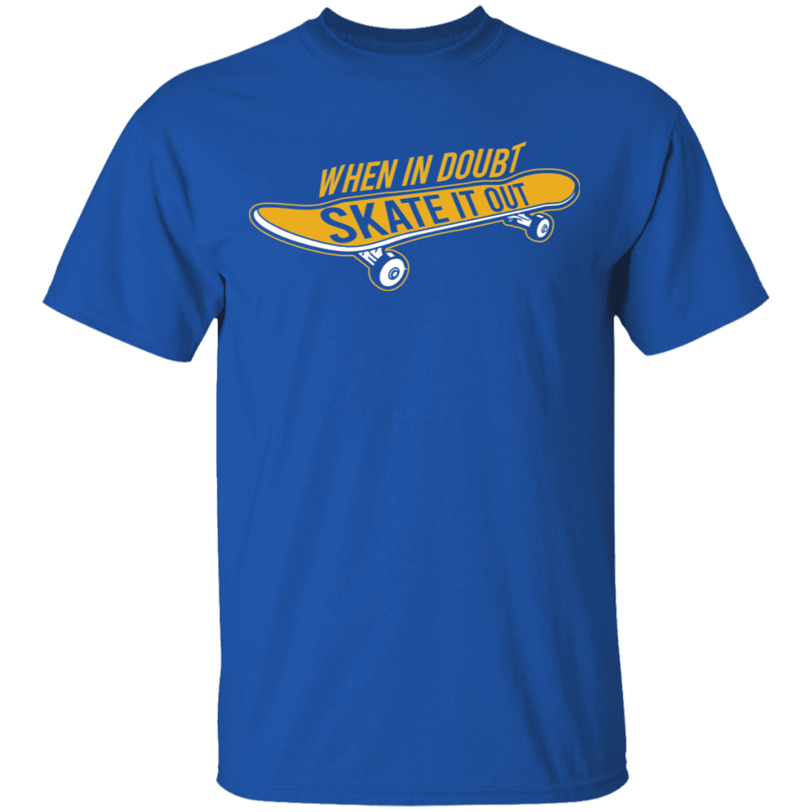 When In Doubt Skate It Out Skateboarding Skateboard T-Shirt