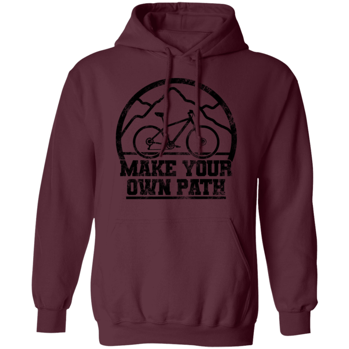 Make Your Own Path Mountain Biking Pullover Hoodie