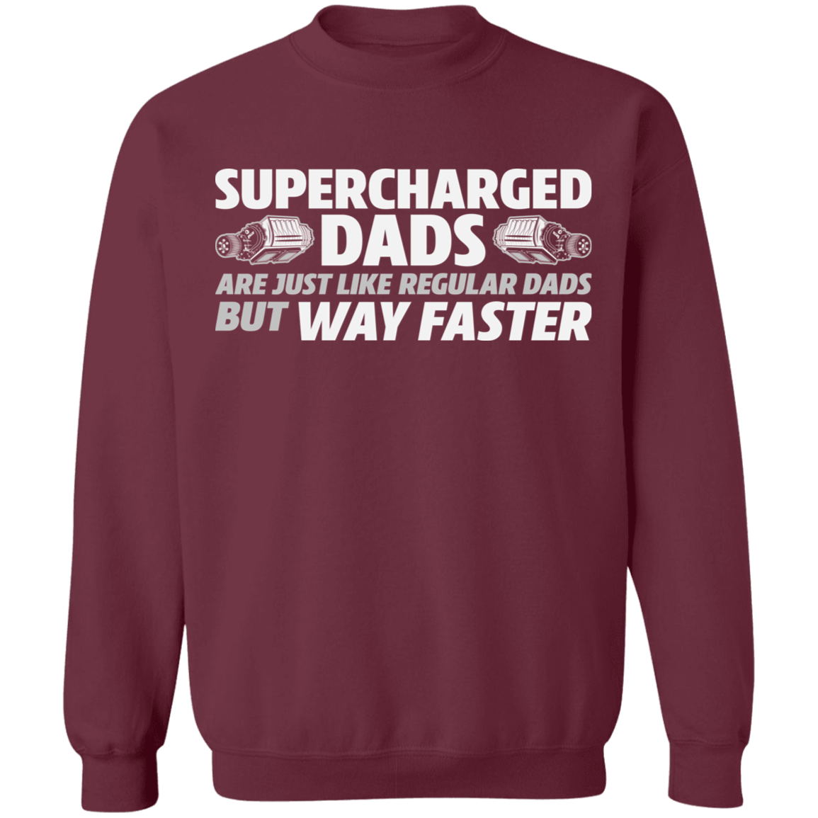 WSA Supercharged Dads Muscle Car Crewneck Sweatshirt