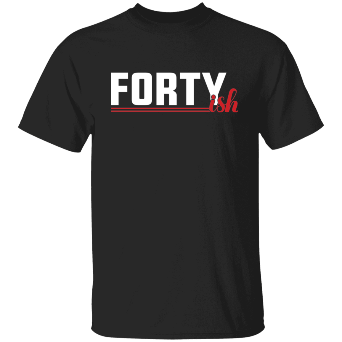 Fortyish Funny 40's Forties Birthday T-Shirt