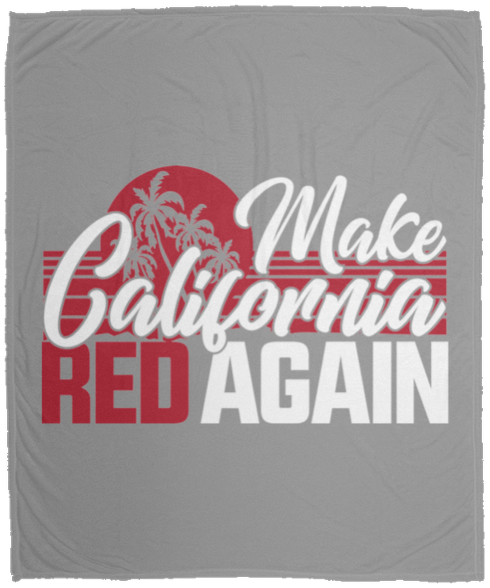 Make California Red Again Republican  Fleece Blanket - 50x60