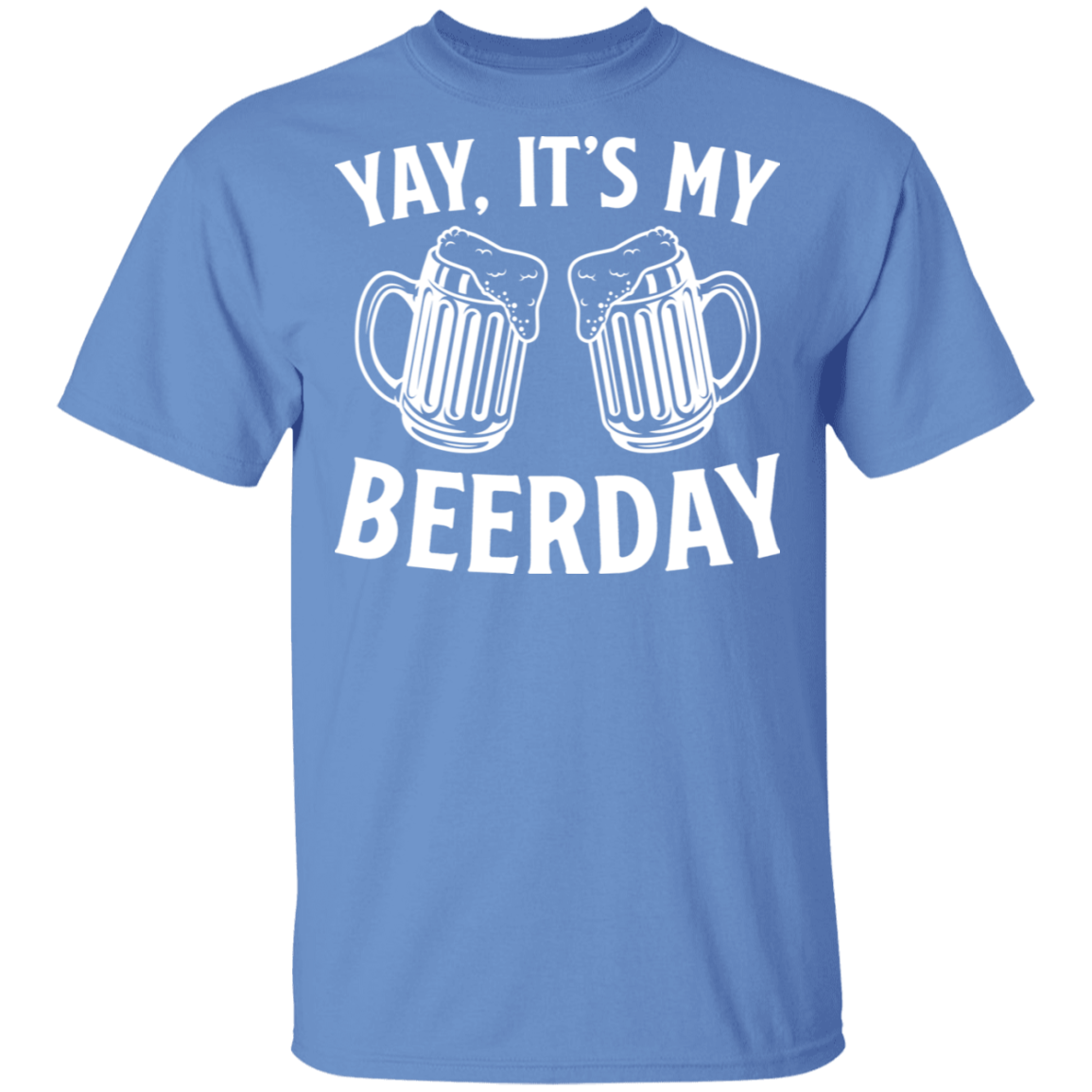 Yay It's My Beerday Funny Birthday T-Shirt