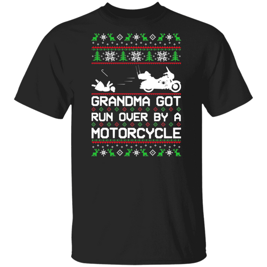 Motorcycle Grandma Got Run Over  Ugly Christmas T-Shirt
