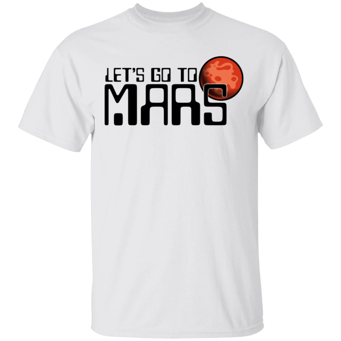 Men's Space Lets Go to Mars T-Shirt